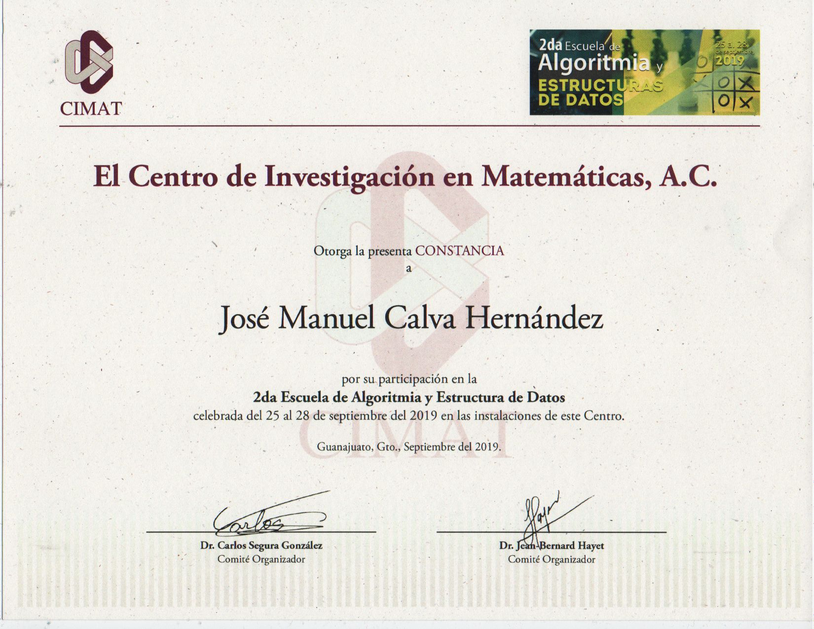 Certificate of assistance to 2nd School of Algorithms and Data Structures - Guanajuato, 2019